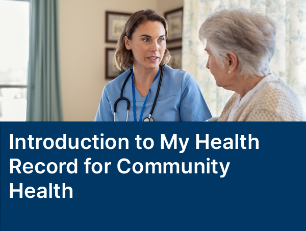 Introduction to My Health Record for Community Health